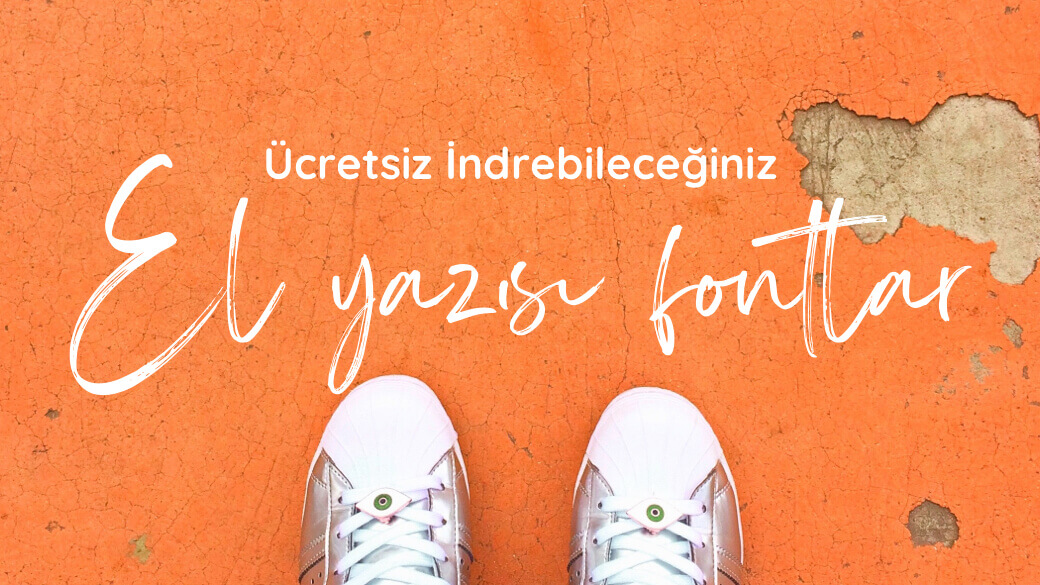 Ücretsiz olarak indirebileceğiniz el yazısı (hand writing) fontlar